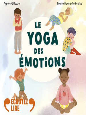 cover image of Le yoga des émotions